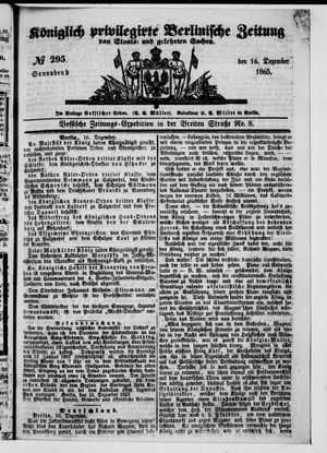 Königlich privilegirte Berlinische Zeitung von Staats- und gelehrten Sachen vom 16.12.1865