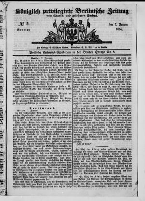 Königlich privilegirte Berlinische Zeitung von Staats- und gelehrten Sachen vom 07.01.1866