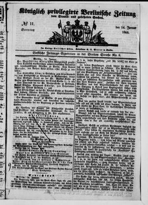 Königlich privilegirte Berlinische Zeitung von Staats- und gelehrten Sachen on Jan 14, 1866