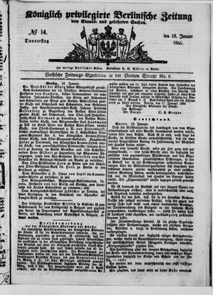 Königlich privilegirte Berlinische Zeitung von Staats- und gelehrten Sachen on Jan 18, 1866