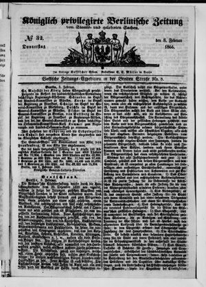 Königlich privilegirte Berlinische Zeitung von Staats- und gelehrten Sachen on Feb 8, 1866