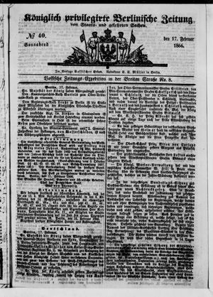 Königlich privilegirte Berlinische Zeitung von Staats- und gelehrten Sachen on Feb 17, 1866