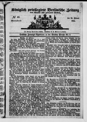 Königlich privilegirte Berlinische Zeitung von Staats- und gelehrten Sachen on Feb 24, 1866