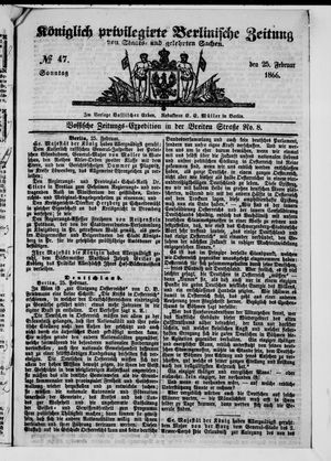 Königlich privilegirte Berlinische Zeitung von Staats- und gelehrten Sachen vom 25.02.1866
