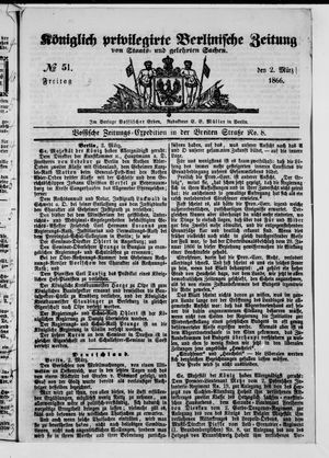 Königlich privilegirte Berlinische Zeitung von Staats- und gelehrten Sachen on Mar 2, 1866