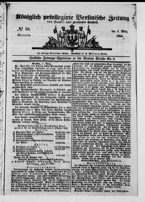 Königlich privilegirte Berlinische Zeitung von Staats- und gelehrten Sachen on Mar 4, 1866