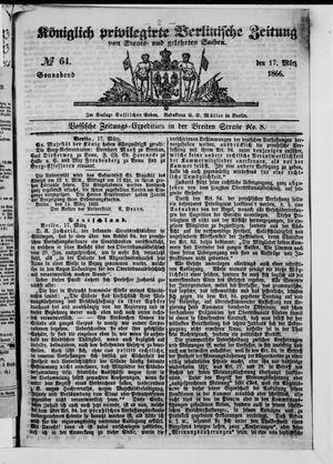 Königlich privilegirte Berlinische Zeitung von Staats- und gelehrten Sachen vom 17.03.1866
