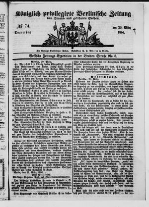 Königlich privilegirte Berlinische Zeitung von Staats- und gelehrten Sachen vom 29.03.1866