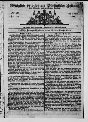 Königlich privilegirte Berlinische Zeitung von Staats- und gelehrten Sachen vom 06.04.1866