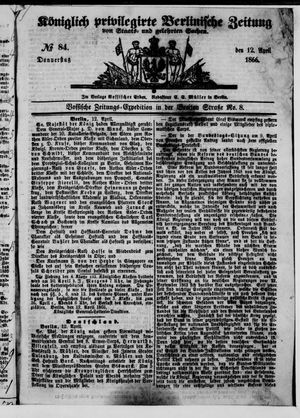 Königlich privilegirte Berlinische Zeitung von Staats- und gelehrten Sachen vom 12.04.1866