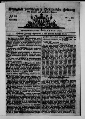 Königlich privilegirte Berlinische Zeitung von Staats- und gelehrten Sachen on May 1, 1866
