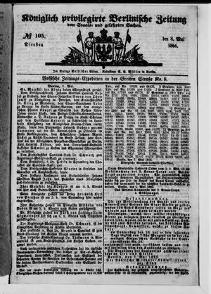 Königlich privilegirte Berlinische Zeitung von Staats- und gelehrten Sachen on May 8, 1866
