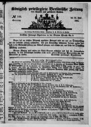 Königlich privilegirte Berlinische Zeitung von Staats- und gelehrten Sachen on Jun 24, 1866
