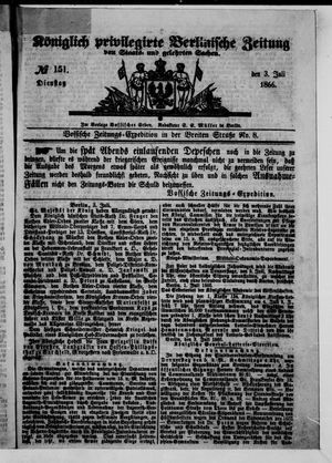 Königlich privilegirte Berlinische Zeitung von Staats- und gelehrten Sachen vom 03.07.1866