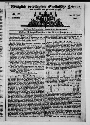 Königlich privilegirte Berlinische Zeitung von Staats- und gelehrten Sachen on Jul 10, 1866