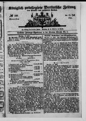 Königlich privilegirte Berlinische Zeitung von Staats- und gelehrten Sachen on Jul 12, 1866