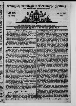 Königlich privilegirte Berlinische Zeitung von Staats- und gelehrten Sachen on Jul 13, 1866