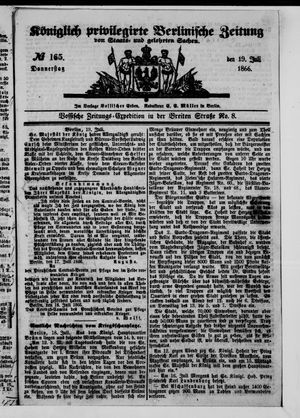 Königlich privilegirte Berlinische Zeitung von Staats- und gelehrten Sachen on Jul 19, 1866