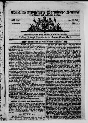 Königlich privilegirte Berlinische Zeitung von Staats- und gelehrten Sachen vom 22.07.1866