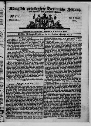 Königlich privilegirte Berlinische Zeitung von Staats- und gelehrten Sachen on Aug 2, 1866