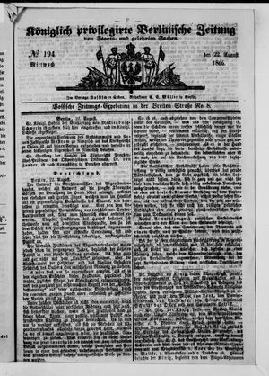 Königlich privilegirte Berlinische Zeitung von Staats- und gelehrten Sachen on Aug 22, 1866