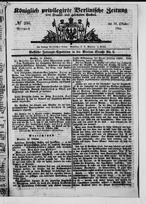 Königlich privilegirte Berlinische Zeitung von Staats- und gelehrten Sachen vom 10.10.1866