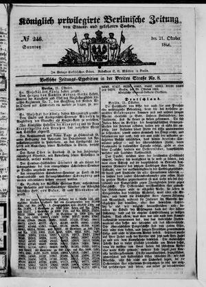 Königlich privilegirte Berlinische Zeitung von Staats- und gelehrten Sachen vom 21.10.1866