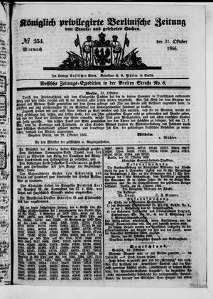 Königlich privilegirte Berlinische Zeitung von Staats- und gelehrten Sachen vom 31.10.1866