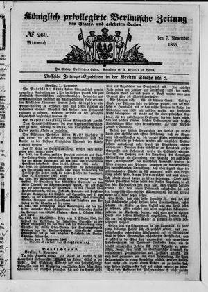 Königlich privilegirte Berlinische Zeitung von Staats- und gelehrten Sachen on Nov 7, 1866
