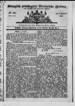 Königlich privilegirte Berlinische Zeitung von Staats- und gelehrten Sachen vom 09.11.1866