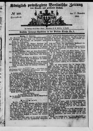 Königlich privilegirte Berlinische Zeitung von Staats- und gelehrten Sachen vom 17.11.1866