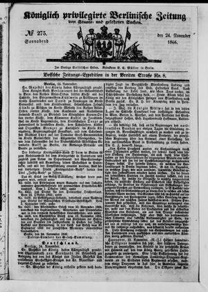 Königlich privilegirte Berlinische Zeitung von Staats- und gelehrten Sachen on Nov 24, 1866