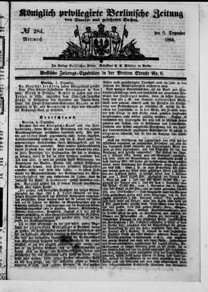 Königlich privilegirte Berlinische Zeitung von Staats- und gelehrten Sachen vom 05.12.1866