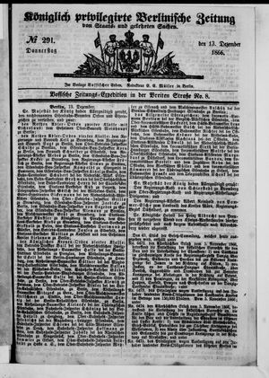 Königlich privilegirte Berlinische Zeitung von Staats- und gelehrten Sachen on Dec 13, 1866