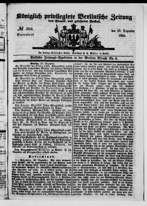 Königlich privilegirte Berlinische Zeitung von Staats- und gelehrten Sachen vom 29.12.1866