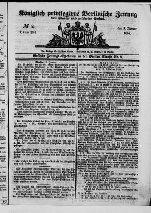 Königlich privilegirte Berlinische Zeitung von Staats- und gelehrten Sachen on Jan 3, 1867