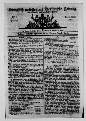 Königlich privilegirte Berlinische Zeitung von Staats- und gelehrten Sachen on Jan 6, 1867