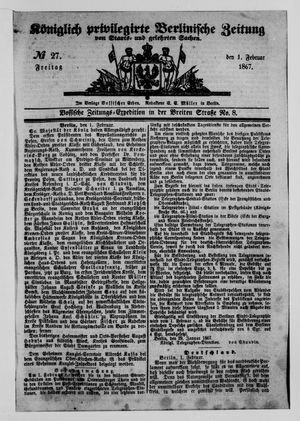 Königlich privilegirte Berlinische Zeitung von Staats- und gelehrten Sachen on Feb 1, 1867