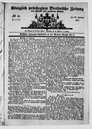 Königlich privilegirte Berlinische Zeitung von Staats- und gelehrten Sachen on Feb 22, 1867