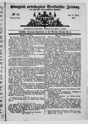 Königlich privilegirte Berlinische Zeitung von Staats- und gelehrten Sachen vom 14.03.1867