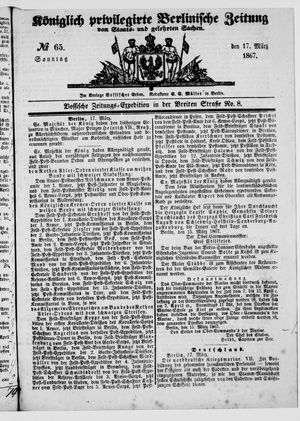 Königlich privilegirte Berlinische Zeitung von Staats- und gelehrten Sachen vom 17.03.1867