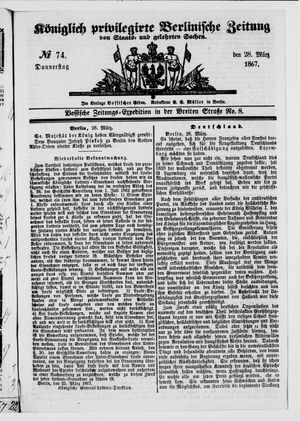 Königlich privilegirte Berlinische Zeitung von Staats- und gelehrten Sachen on Mar 28, 1867