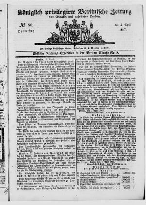 Königlich privilegirte Berlinische Zeitung von Staats- und gelehrten Sachen on Apr 4, 1867