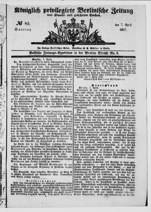 Königlich privilegirte Berlinische Zeitung von Staats- und gelehrten Sachen vom 07.04.1867