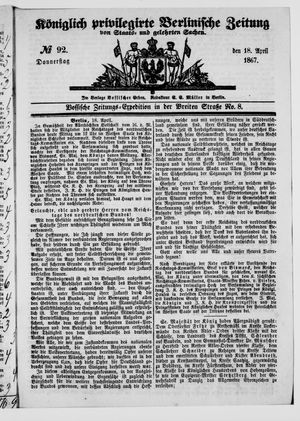 Königlich privilegirte Berlinische Zeitung von Staats- und gelehrten Sachen vom 18.04.1867
