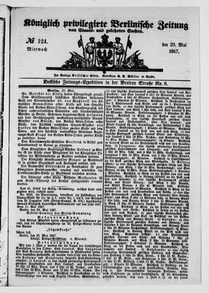 Königlich privilegirte Berlinische Zeitung von Staats- und gelehrten Sachen vom 29.05.1867