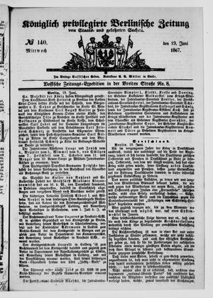 Königlich privilegirte Berlinische Zeitung von Staats- und gelehrten Sachen vom 19.06.1867