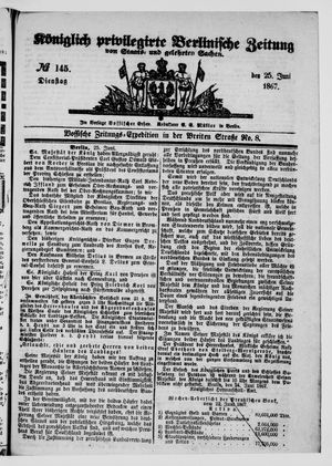 Königlich privilegirte Berlinische Zeitung von Staats- und gelehrten Sachen vom 25.06.1867
