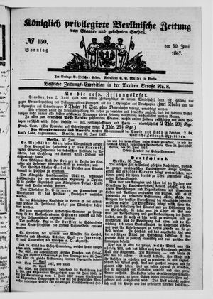 Königlich privilegirte Berlinische Zeitung von Staats- und gelehrten Sachen vom 30.06.1867