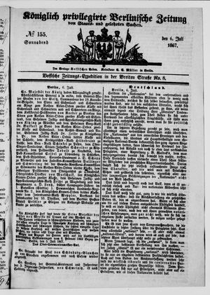 Königlich privilegirte Berlinische Zeitung von Staats- und gelehrten Sachen on Jul 6, 1867